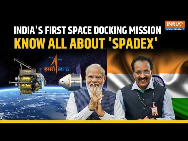 ISRO's 'Mission SpaDex Historic For India, 